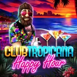 Club Tropicana – Happy Hour